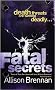 Fatal Secrets: FBI series: Book 2 (F.B.I. Trilogy)