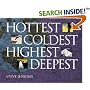 Hottest, Coldest, Highest, Deepest