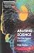Abusing Science: The Case Against Creationism