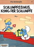 Die Schl&uuml;mpfe, Bd.2, Schlumpfissimus, K&ouml;nig der Schl&uuml;mpfe - Peyo