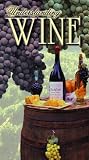 Understanding Wine [VHS]