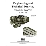 Engineering and Technical Drawing Using Solid Edge 18