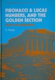 Fibonacci & Lucas numbers, and the golden section
