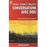 Conversations avec Dieupar Neale Donald Walsch