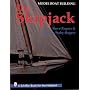 Model Boat Building: The Skipjack (Schiffer Book for the Hobbyist)