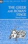 Greek and Roman Stage (Inside the Ancient World)