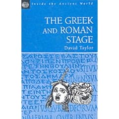 The Greek and Roman Stage (Inside the Ancient World)