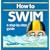How to Swim: A Step-by-step Guide (Jarrold Sports)