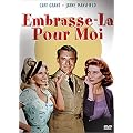 Embrasse-la pour moi