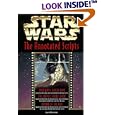 Star Wars: The Annotated Screenplays