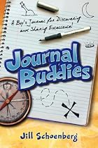 Journal Buddies: A Boy's Journal for Discovering and Sharing Excellence