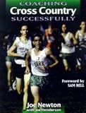 Coaching Cross Country Successfully (Coaching Successfully)