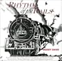 Rhythm of the Rails -- Railroad Music and Train Songs