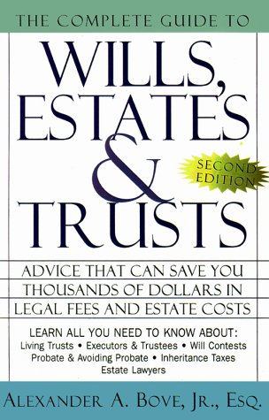 The Complete Book of Wills, Estates, and Trusts