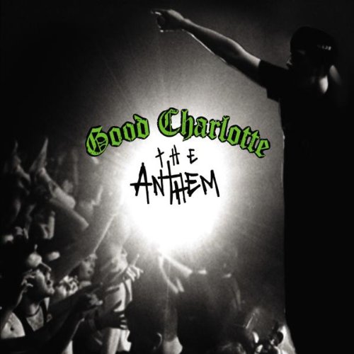 Anthem (Enhanced) by Good Charlotte