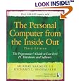 Personal Computer from the Inside Out: The Programmer's Guide to Low-Level PC Hardware and...