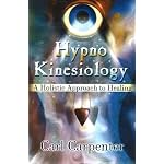 Hypno Kinesiology: A Holistic Approach to Healing book cover