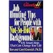 Job Hunting Tips for People With Not-So-Hot Backgrounds: 150 Smart Tips That Can Change Your Life (Career Savvy)