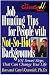 Book Job Hunting Tips for People With Not-So-Hot Backgrounds: 101 Smart Tips That Can Change Your Life (Career Savvy)