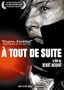 A Tout de Suite