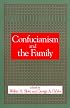 Confucianism and the Family (Suny Series in Chinese Philosophy and Culture)