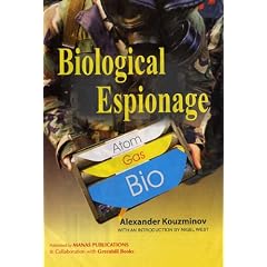 Biological Espionage: Special Operations of the Soviet and Russian Foreign Intelligence Services in the West