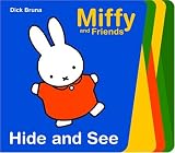 Hide and See (Miffy and Friends)