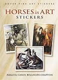 Horses in Art Stickers (Dover Fine Art Stickers)