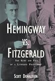 Hemingway vs. Fitzgerald