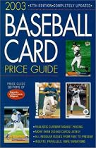 Baseball Card Price Guide 2003