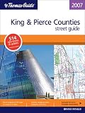 The Thomas Guide 2007 King & Pierce Counties, Washington: Street Guide (King, Pierce Counties Street Guide and Directory)