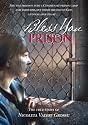Bless You, Prison