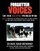 Forgotten Voices of the Second World War: D-Day and Beyond