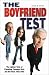 Books : The Boyfriend Test: The Lighter Side of Parenting Teenage Girls and the Boys They Date