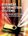 Business Information Systems: Analysis, Design and Practice
