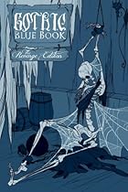 Gothic Blue Book: The Revenge Edition