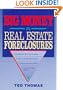 Big Money in Real Estate Foreclosures