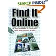 Find It Online: The Complete Guide to Online Research, First Edition