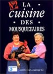 La cuisine des mousquetaires, tome 2