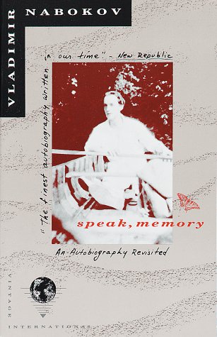 Speak, Memory: An Autobiography Revisited (Vintage International)