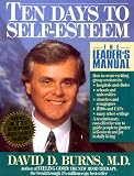 Ten Days to Self-Esteem