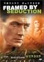 Framed by Seduction