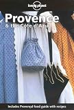 Provence and the Cote D'Azur (Lonely Planet Travel Guides)