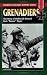 Grenadiers: The Story Of Waffen SS General Kurt 'Panzer' Meyer (Stackpole Military History)