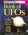 The Complete Book of Ufo's: An Investigation into Alien Contacts & Encounters