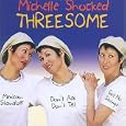 Threesome: Mexican Standoff/Don't Ask Don't Tell/Got No Strings