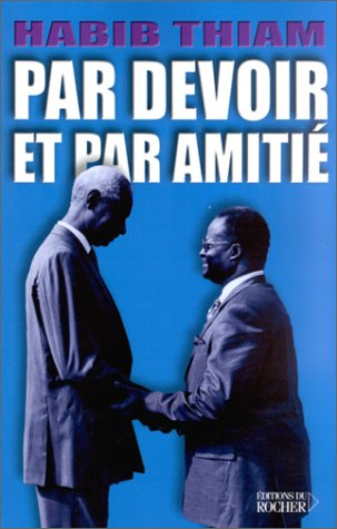 Par devoir et par amitié