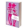 Le roman des filles : Amiti�, Shakespeare et jalousie !