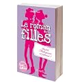 Le roman des filles : Amiti�, Shakespeare et jalousie !