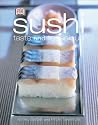 Sushi: Taste and Techniques